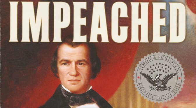 The impeachment of Andrew Johnson